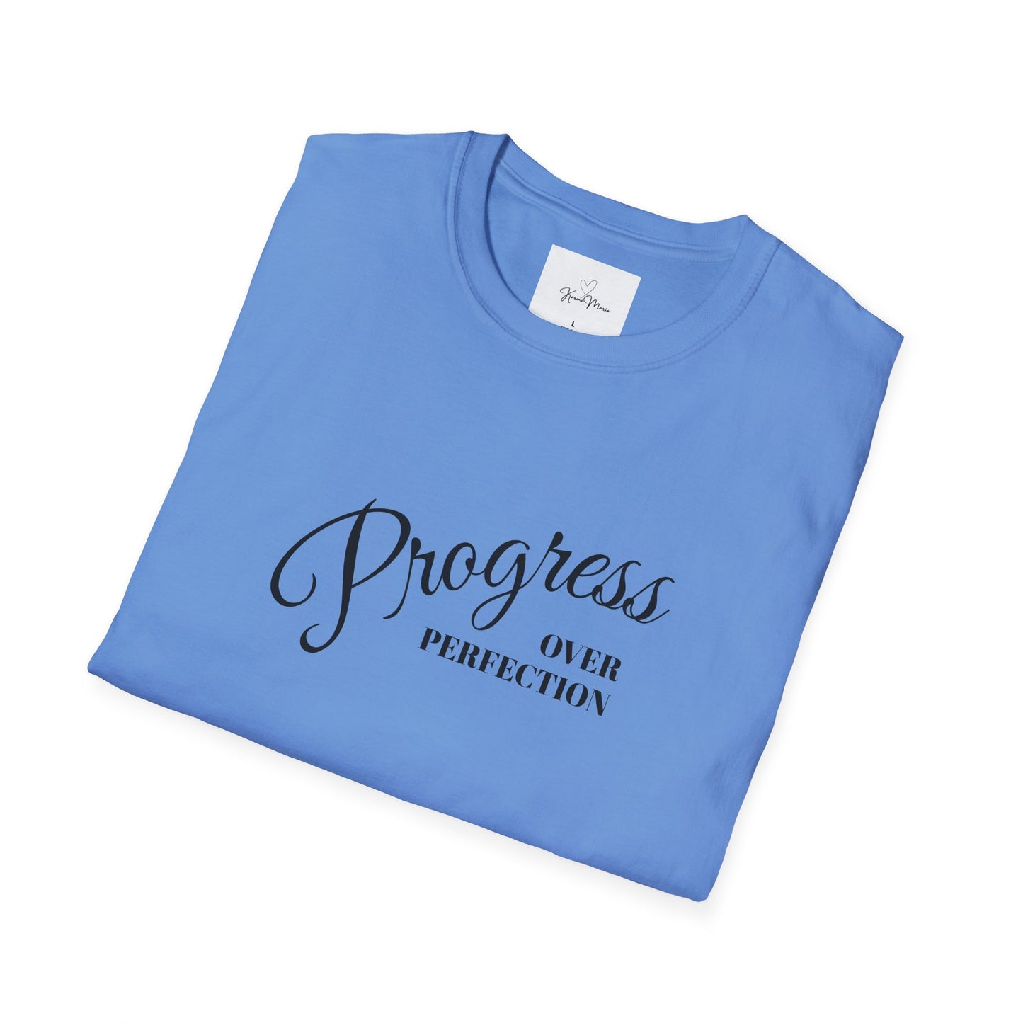 Unisex T-Shirt - Progress over Perfection - Motivational Message - My Store