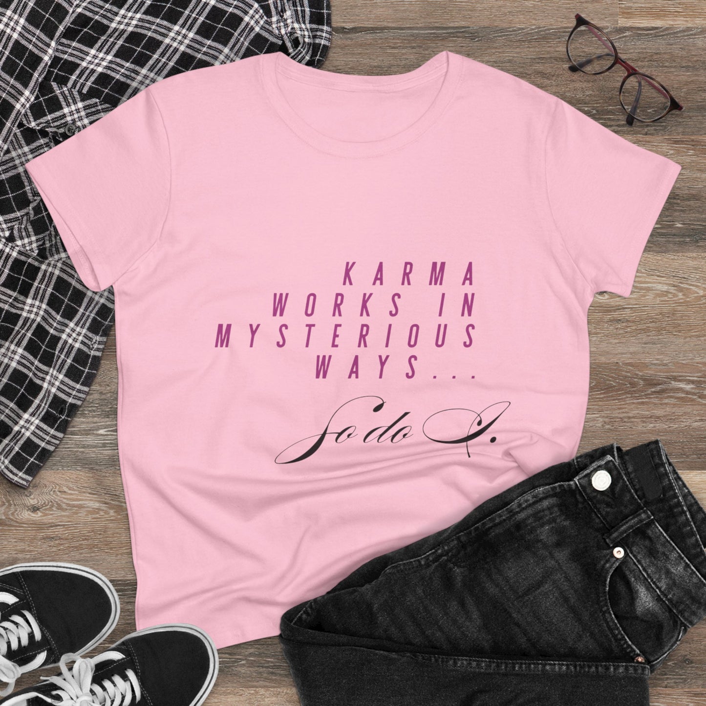 Karma Works Women's Tee, Inspirational Quote T-Shirt, Motivational Gift for Her, Casual Everyday Wear, Spiritual Style - My Store