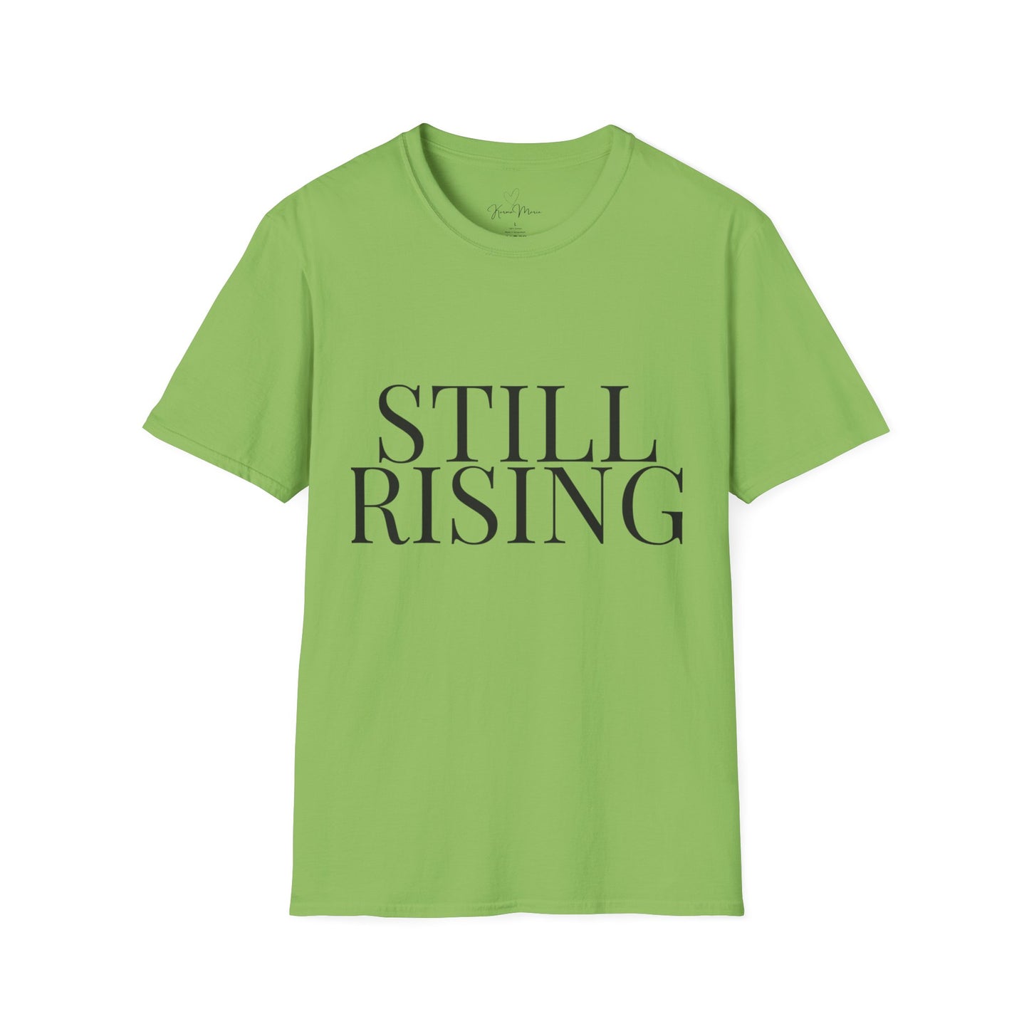 Still Rising – Empowerment Tee Unisex Softstyle T-Shirt - My Store
