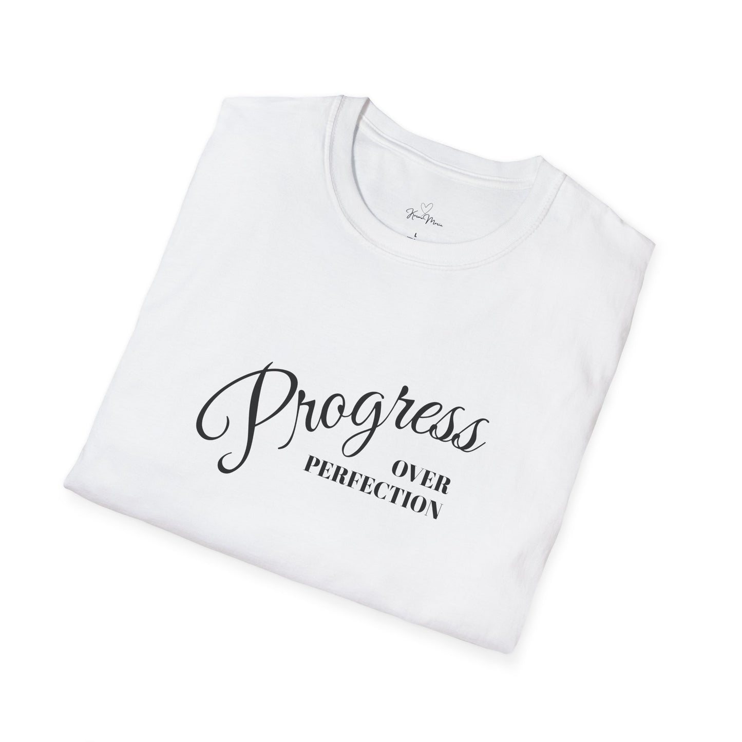 Unisex T-Shirt - Progress over Perfection - Motivational Message - My Store