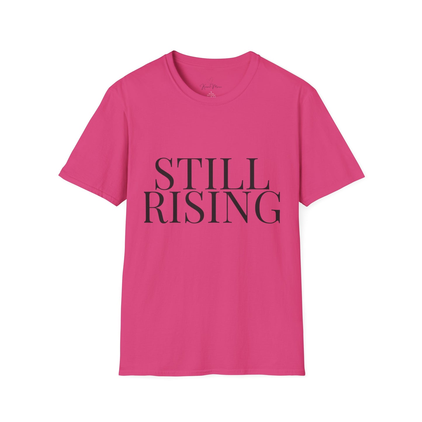 Still Rising – Empowerment Tee Unisex Softstyle T-Shirt - My Store