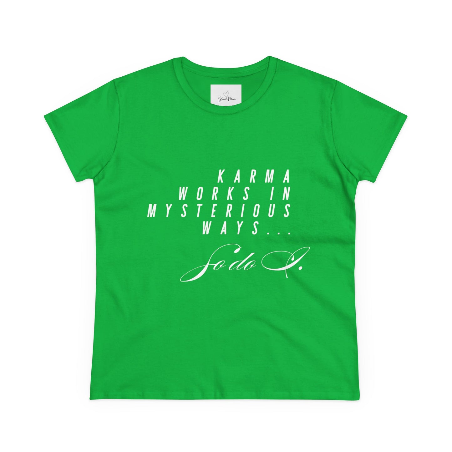 Karma Works Women's Tee, Inspirational Quote T-Shirt, Motivational Gift for Her, Casual Everyday Wear, Spiritual Style - My Store