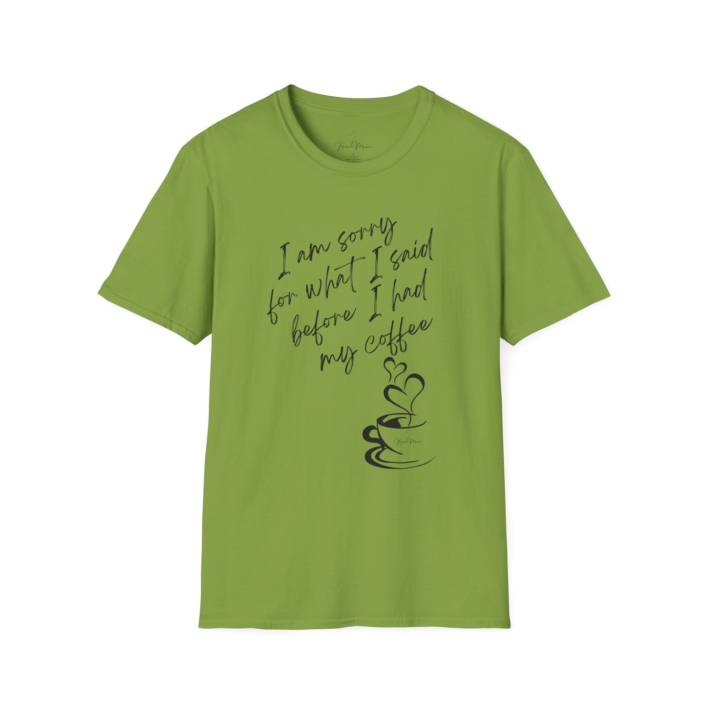 Funny Coffee Quote Unisex T-Shirt, Gift for Coffee Lovers, Humor Tee, Casual Wear, Perfect for Birthdays & Brunch - My Store