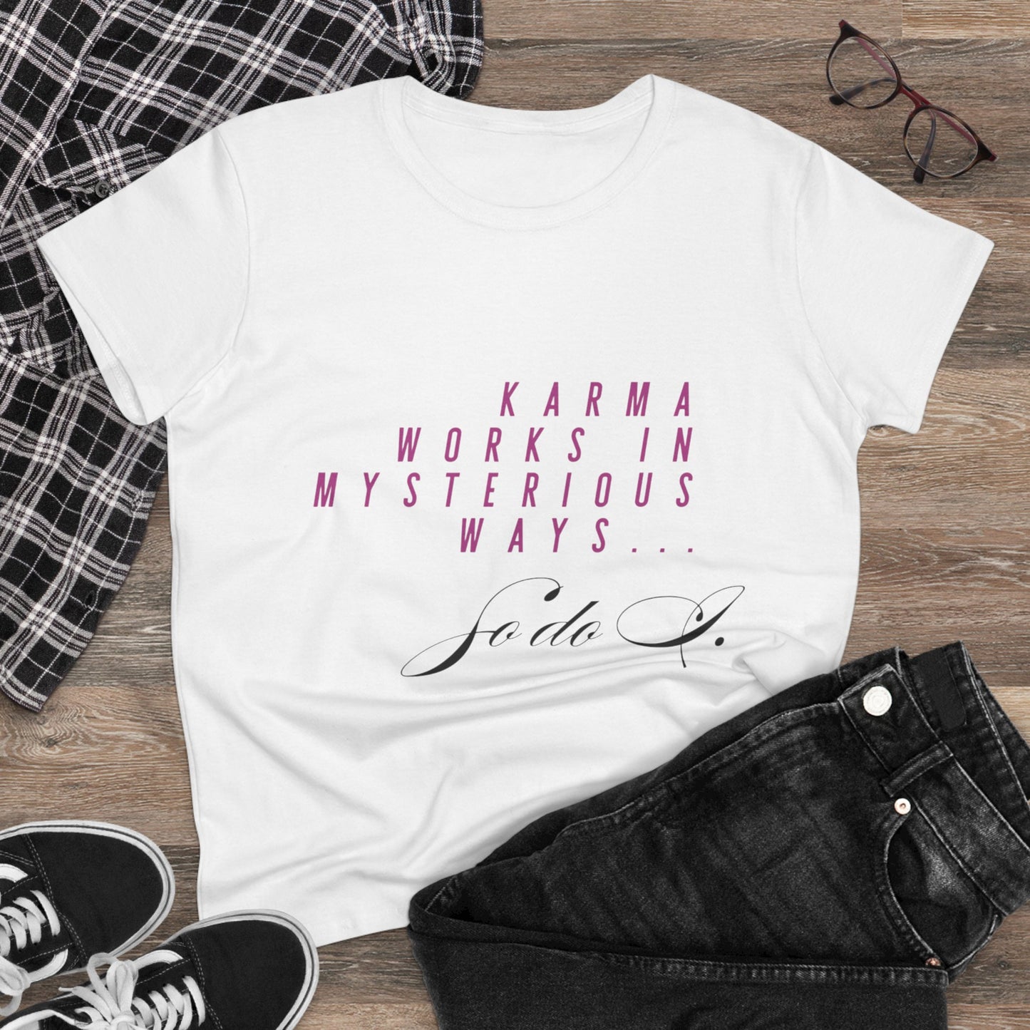 Karma Works Women's Tee, Inspirational Quote T-Shirt, Motivational Gift for Her, Casual Everyday Wear, Spiritual Style - My Store