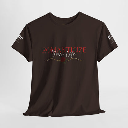 Romanticize Your Life – Feminine Energy Graphic Tee | Self-Love & Soft Life Motivation Shirt for Women