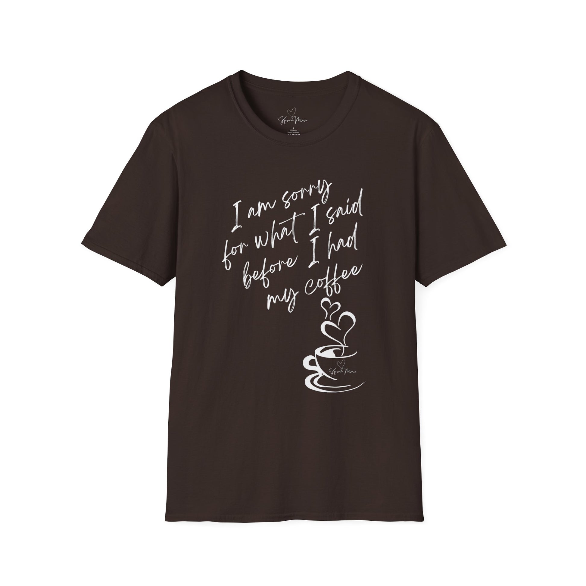 Funny Coffee Quote Unisex T-Shirt, Gift for Coffee Lovers, Humor Tee, Casual Wear, Perfect for Birthdays & Brunch - My Store