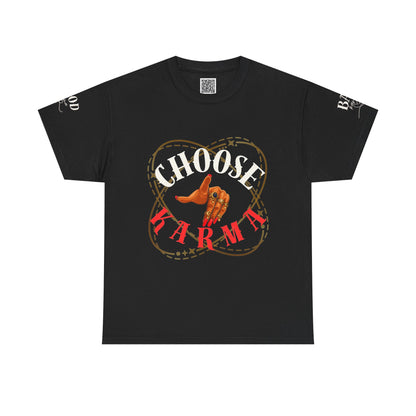 Choose Your Karma - Women’s Empowerment Tee