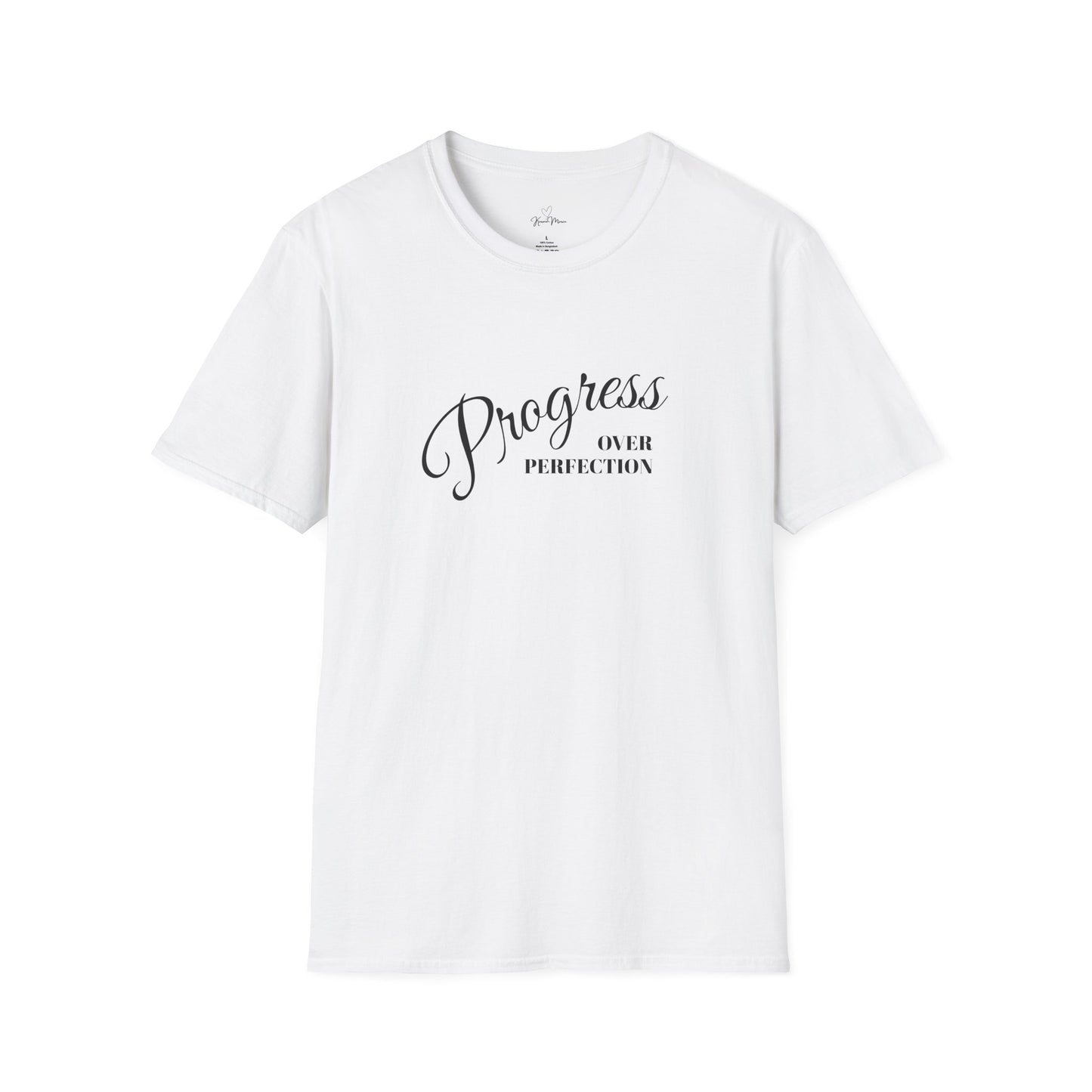 Unisex T-Shirt - Progress over Perfection - Motivational Message - My Store