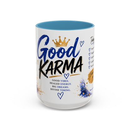 Good Karma Mug — Protect Your Peace. Choose Your Energy