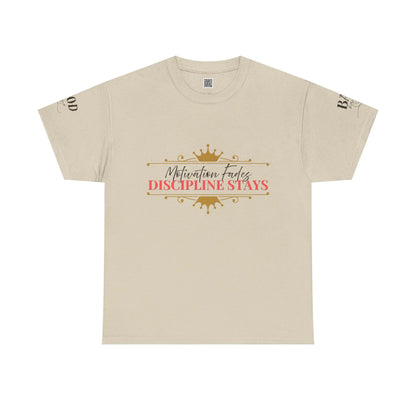 Women's motivational graphic T-shirt featuring the phrase "Motivation Fades. Discipline Stays." in bold print, ideal for empowerment.