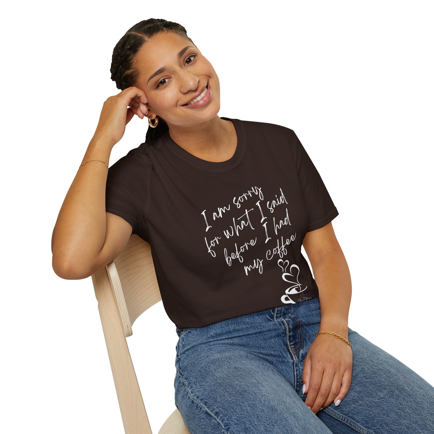 Funny Coffee Quote Unisex T-Shirt, Gift for Coffee Lovers, Humor Tee, Casual Wear, Perfect for Birthdays & Brunch - My Store