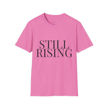 Still Rising – Empowerment Tee Unisex Softstyle T-Shirt - My Store