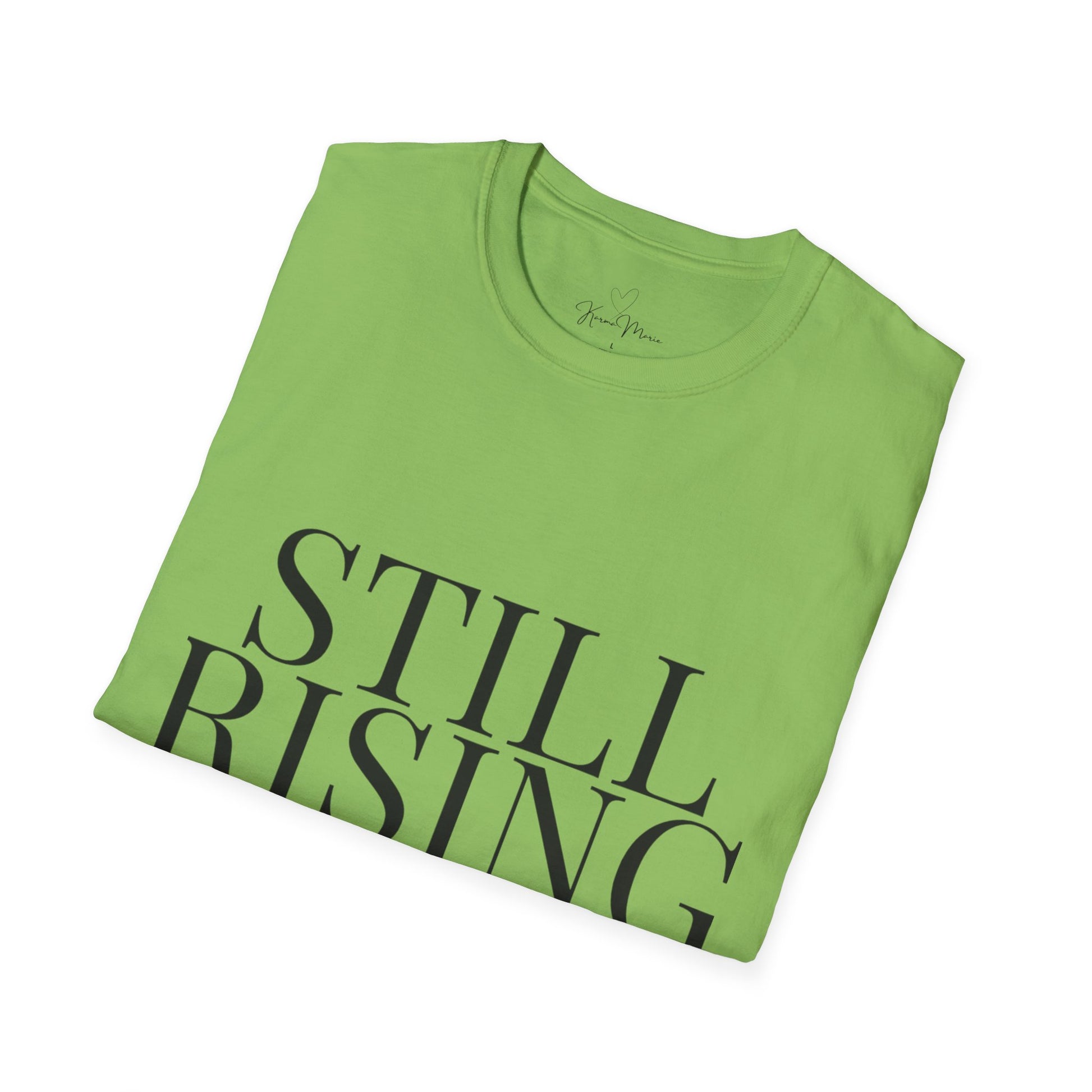 Still Rising – Empowerment Tee Unisex Softstyle T-Shirt - My Store
