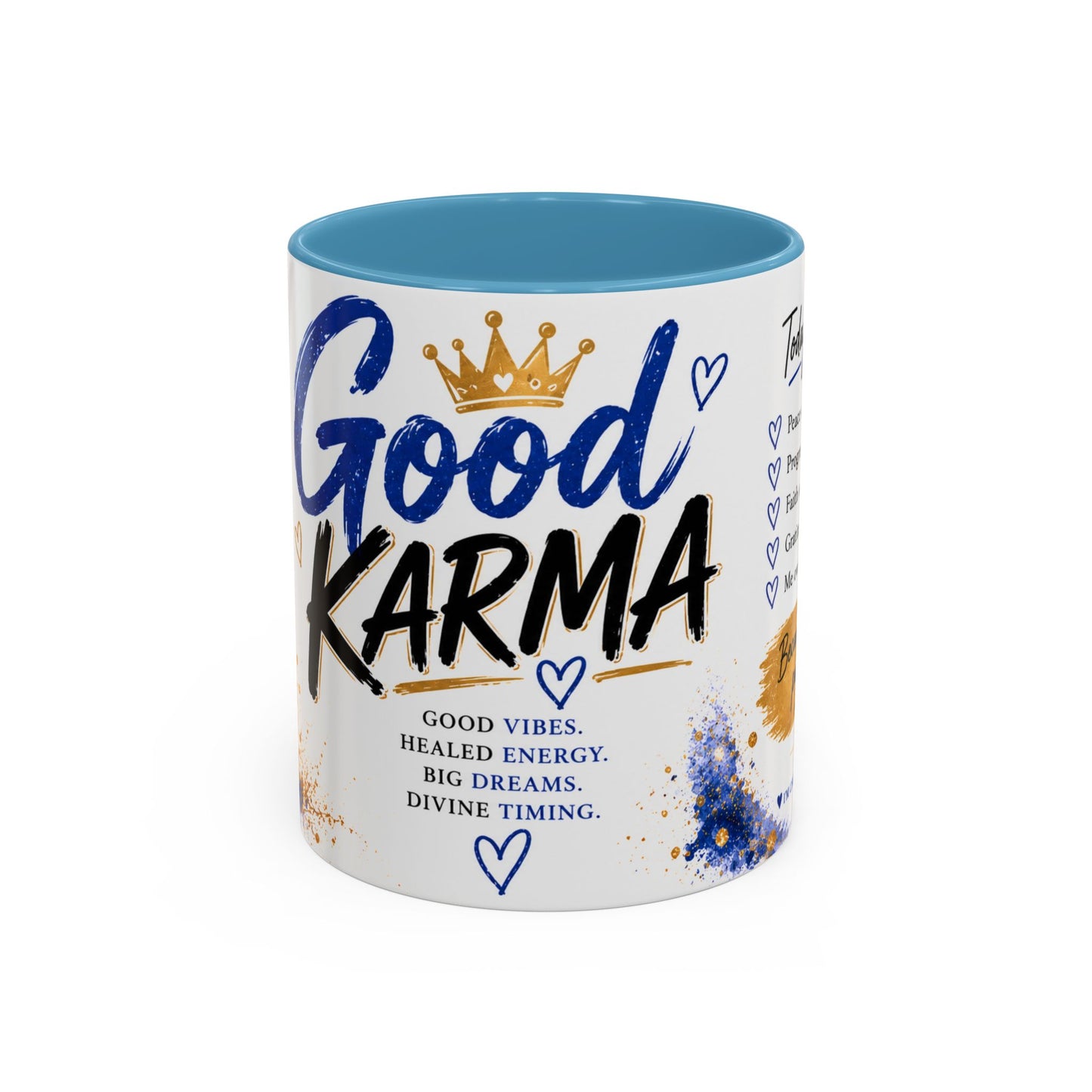 Good Karma Mug — Protect Your Peace. Choose Your Energy