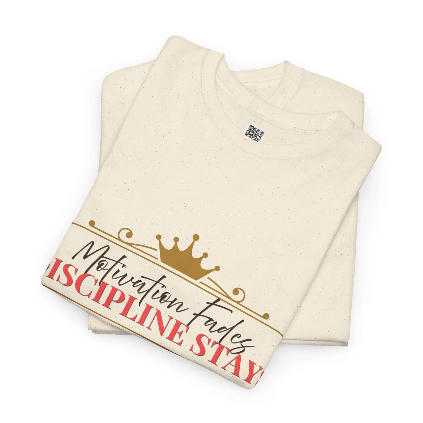 Women’s motivational graphic T-shirt with the phrase "Motivation Fades. Discipline Stays." in bold print, designed for empowerment.