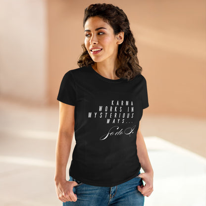 Karma Works Women's Tee, Inspirational Quote T-Shirt, Motivational Gift for Her, Casual Everyday Wear, Spiritual Style - My Store