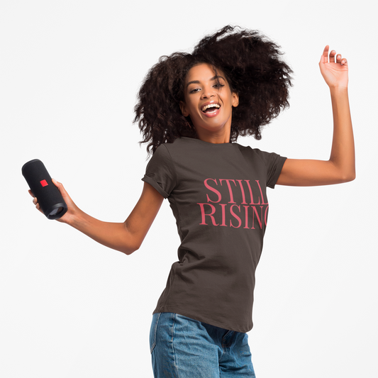 Empowering 'Still Rising' Tee for Motivation, Casual Wear, Gifts, Affirmation, Inspirational Style - My Store