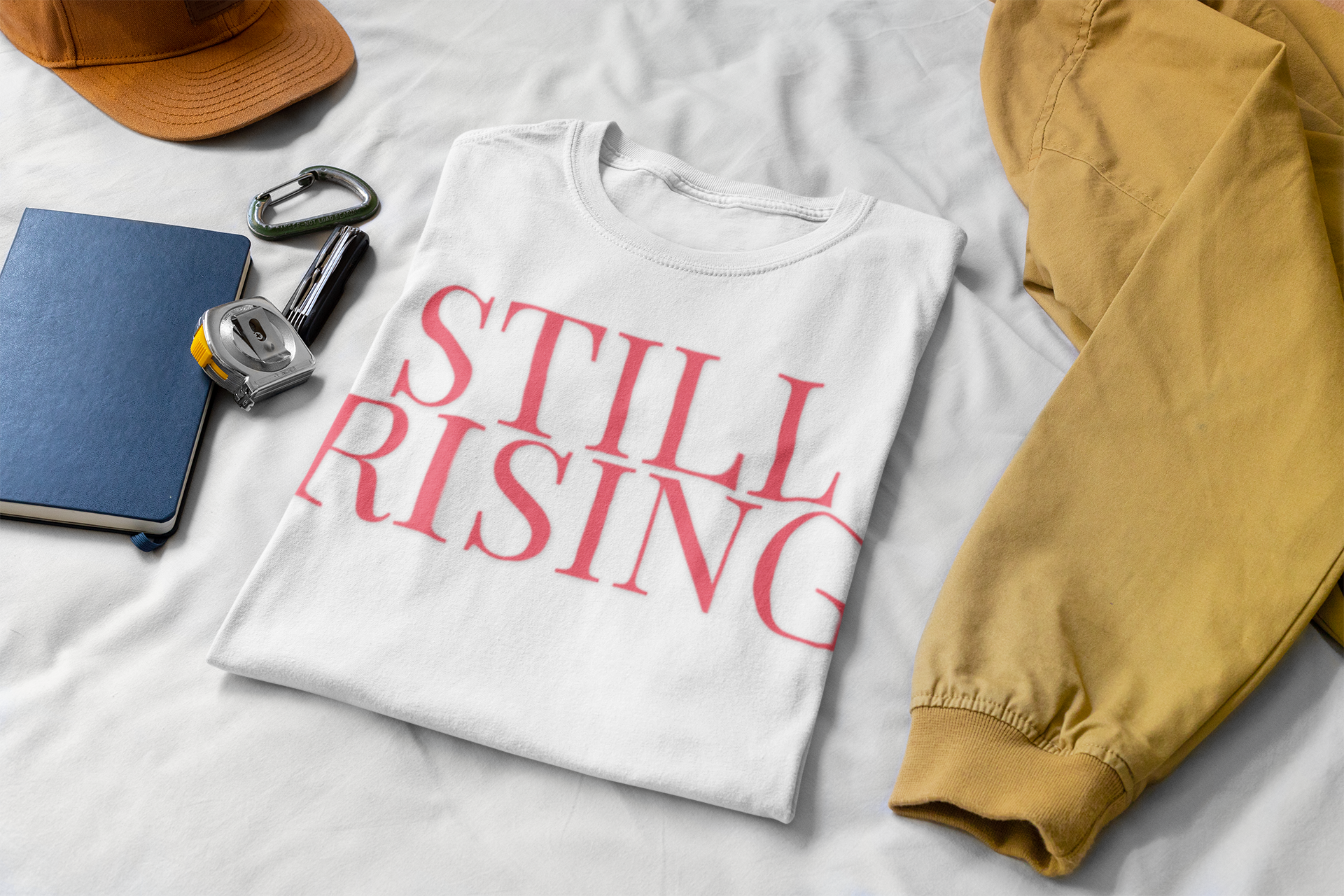 Empowering 'Still Rising' Tee for Motivation, Casual Wear, Gifts, Affirmation, Inspirational Style - My Store