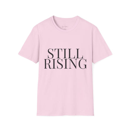 Still Rising – Empowerment Tee Unisex Softstyle T-Shirt - My Store