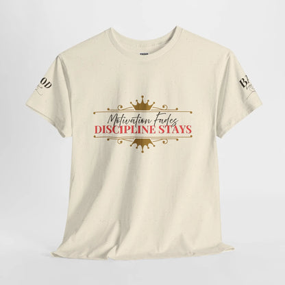 Women's motivational graphic T-shirt with "Motivation Fades. Discipline Stays." print, promoting empowerment and discipline over motivation.