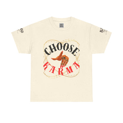 Choose Your Karma - Women’s Empowerment Tee