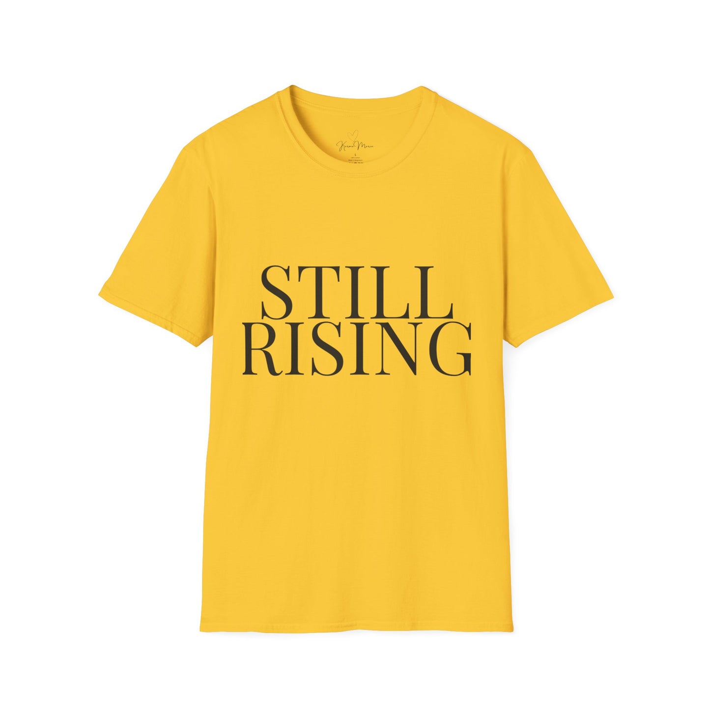 Still Rising – Empowerment Tee Unisex Softstyle T-Shirt - My Store