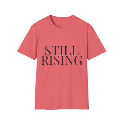 Still Rising – Empowerment Tee Unisex Softstyle T-Shirt - My Store