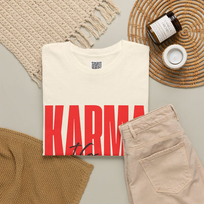Karma Is That Girl Tee – Empowerment Graphic T-Shirt