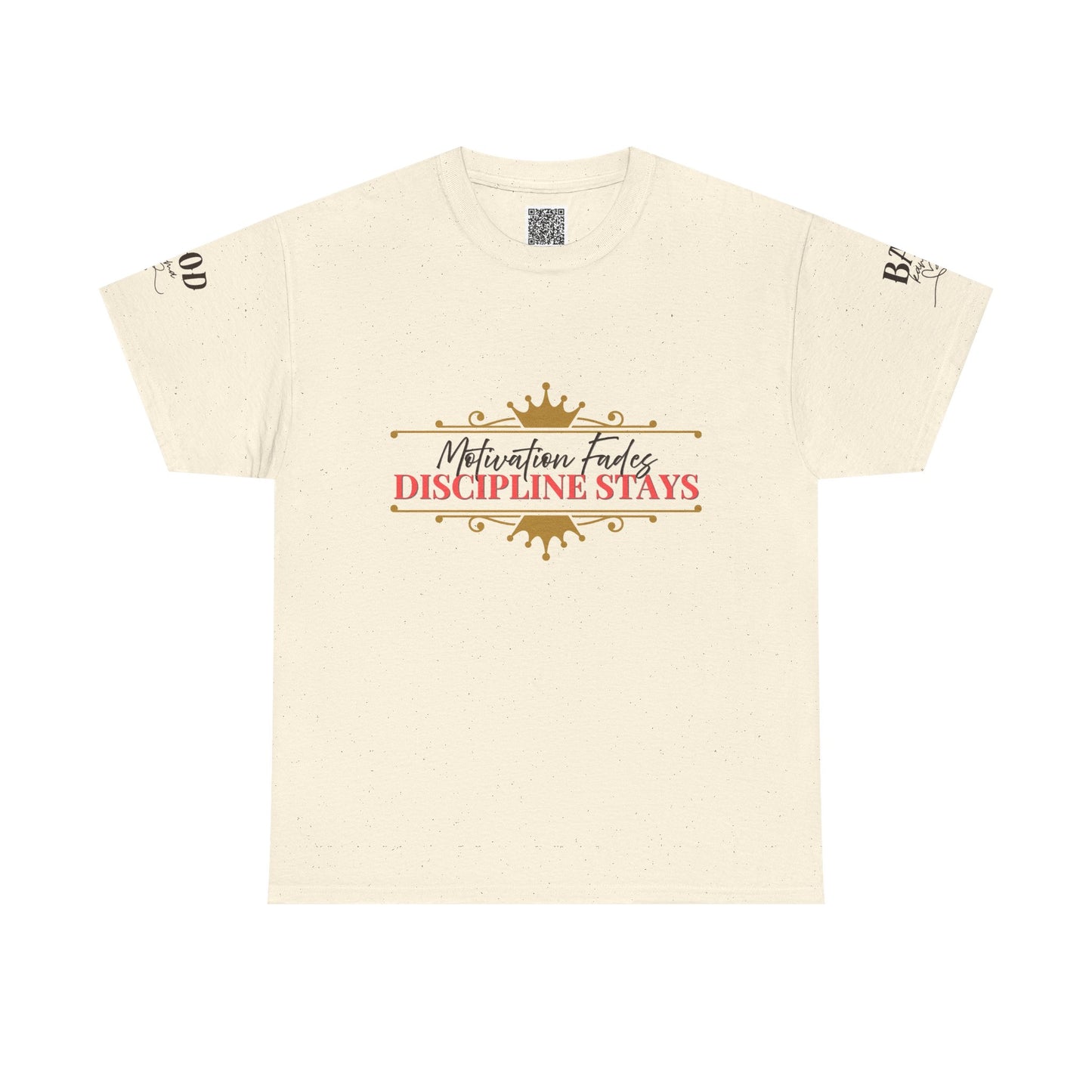 Motivation Fades. Discipline Stays.- Empowerment Mindset Tee