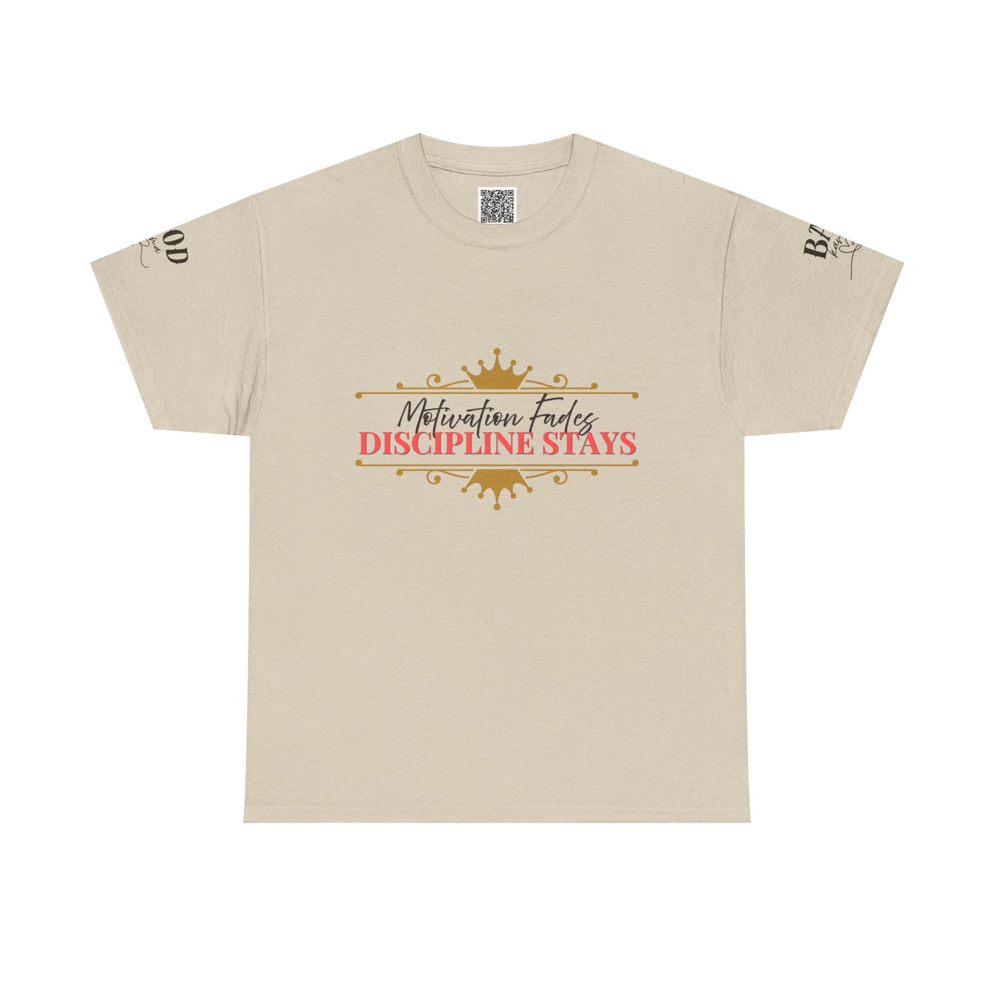 Motivation Fades. Discipline Stays.- Empowerment Mindset Tee