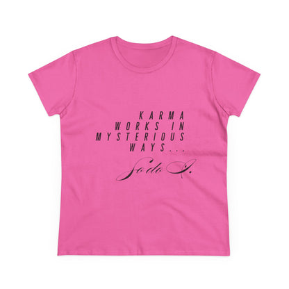 Karma Works Women's Tee, Inspirational Quote T-Shirt, Motivational Gift for Her, Casual Everyday Wear, Spiritual Style - My Store