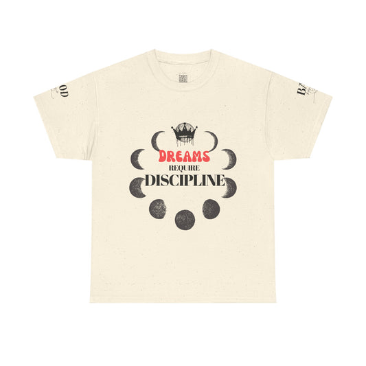 Dreams Require Discipline Graphic Tee — Moon Phases Inspirational Graphic Shirt | Women’s Motivational Shirt | Self Growth & Empowerment Apparel